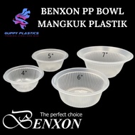 BENXON PP BOWL 4''/5''/6''/7'' / MANGKUK PLASTIK / MANGKUK JAMUAN / MANGKUK PAKAI BUANG / PLASTIC BO
