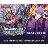 LYRICAL MONASTERIO SINGLE CARD ENGLISH DZBT-10 (C/R)