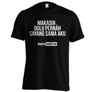 MANTAN WORDS T-SHIRT - C08 - STILL FIRST ONCE LOVE - BLACK SML XL XXL OTONT