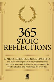 365 Stoic Reflections Marco Aurélio, Sêneca, Epiteto