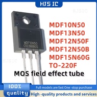5PCSNew 100% quality MDF10N50 MDF13N50 MDF12N50F MDF12N50B MDF15N60G TO-220F MOS field effect tube t