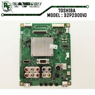 Mainboard tv toshiba 32p2300vj MB TV TOSHIBA 32P2300 VJ