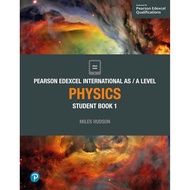 Pearson Edexcel International AS / A Level Physics Student Book 1 (Edexcel International A Level)