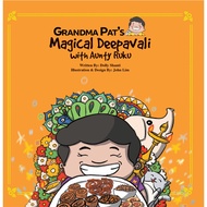 Grandma Pat's Magical Deepavali with Aunty Ruku (Singapore Children Books)