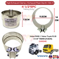 4" 1/2EPC Volvo Truck FM12 FL10 (Klip Paip Ekzos) 4 1/2" 115MM High Exhaust Clamp；Exhaust Pipe Clip 