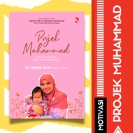 Projek Muhammad| Buku Motivasi Diri | Buku Ilmiah Agama | Buku Motivasi | Buku Motivasi Islamik | Buku Islamik | Agama
