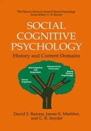 Social Cognitive Psychology David F. Barone