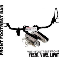 *YAMAHA Y15 Y15ZR FRONT STEPBAR BRACKET / FRONT FOOTREST BAR WITH FOOTREST FRONT