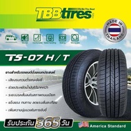 ยางรถยนต์ 215/70/16 ยางไทย ยี่ห้อ TBB TIRE รุ่นTS07HT ปี2025 นุ่ม เงียบ รีดน้ำดี และกล้ารับประกัน บว