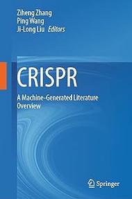 CRISPR: A Machine-Generated Literature Overview