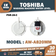 AW-A820MM PSR-28-C TOSHIBA Washing Machine Water Level SENSOR MESIN BASUH AWA820MM AW-A820