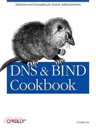 Dns and Bind Cookbook