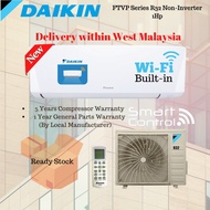 Daikin Air Conditioner 1Hp Non Inverter Wall Mounted Built-in Wifi Smart Control R32 Aircond FTV-PB Series 壁挂式冷气机 空调