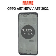 OPPO A57 NEW LCD FRAME A57 2022/