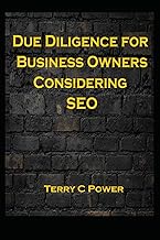 Due Diligence for Business Owners Considering SEO