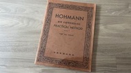 二手 小提琴譜 HOHMANN 霍曼 小提琴的實用方法 PRACTICAL METHOD BOOK, 1 FOR THE VIOLIN