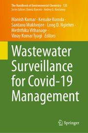 Wastewater Surveillance for Covid-19 Management Manish Kumar
