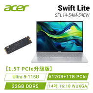 【1.5T PCIe升級版】acer Swift Lite SFL14-54M-54EW 銀 宏碁全新Core Ultra 時尚輕纖筆電/Ultra 5-115U/32GB DDR5/512GB+1T