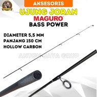 Ujung Joran Maguro Bass Power Panjang 150 cm Bahan Hollow Carbon