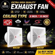 [READY STOCK]UMS 8 INCH/10 INCH CIELING TYPE EHXAUST FAN / VENTILATION FAN   / KIPAS SILING EKZOS 8 
