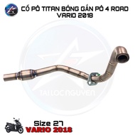 [HCM]CỔ PÔ TITAN BÓNG GẮN PÔ 4ROAD VARIO 2018