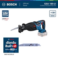 BOSCH GSA 185-LI Professional เลื่อยชักไร้สาย 18V มอเตอร์ Brushless (รหัส 06016C00L0)