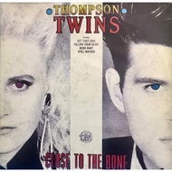 THE THOMPSON TWINS - CLOSE TO THE BONES LP ALBUM PHILIPPINES PRESSING NEW WAVE