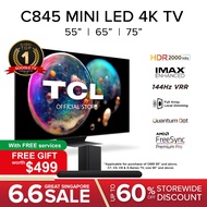 TCL C845 Mini LED 4k TV 55 65 75 inch | iMAX Enhanced | 144 Hz VRR | Deep Black | Dolby Atmos/Vision