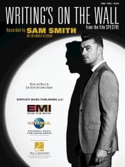 Writing's on the Wall (from the film Spectre) Sam Smith