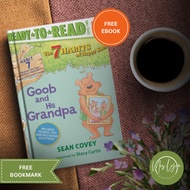 Goob and His Grandpa: Habit 7 (The 7 Habits of Happy Kids) Paperback