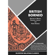 Borneo: Sketches of Brunai, Sarawak, Labuan and North Borneo
