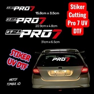 PRO 7 STICKERS UV DFT PREMIUM QUALITY PRO 7 CAR RACING STICKERS Car Glass and Body