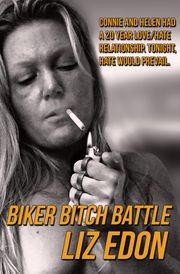 Biker Bitch Battle Liz Edon