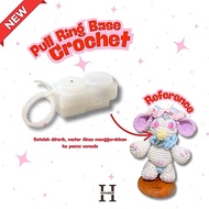 [HVVKED] Pull Crochet BaseRing (Knitted Accessories or Toys)