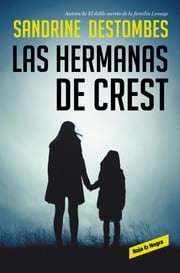 Las hermanas de Crest Sandrine Destombes