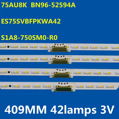 4PCS LED Backlight Strip 75AU8K S1A8-750SM0-R0 BN96-52594A For UE75AU8000 UN75AU8000 UN75AU8200 UA75