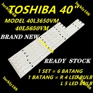 40L3650VM / 40L5650VM TOSHIBA 40" LED TV BACKLIGHT (LAMP TV) TOSHIBA 40 INCH LED TV 40L3650 40L5650 