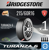 Bridgestone 215/60R16 TURANZA 6 ยางใหม่ มือหนึ่ง ผลิตปี2025 ราคาต่อ1เส้น มีรับประกัน แถมจุ๊บลมยาง ยา