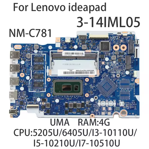 Laptop Motherboard For Lenovo ideapad 3-14IML05 UMA NM-C781 With CPU:6405U/I3-10110U/I5-10210U/I7-10