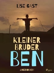 Kleiner Bruder Ben Lise Gast