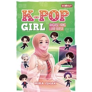 K-Pop Girl: Ahgase Yang Luar Biasa | Novel kanak kanak Bookiut