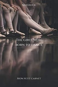 The girls were born to dance: « Mon petit carnet" notebook | Personal writing journal notepad | Comp