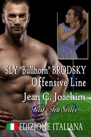 Sly "Bullhorn" Brodsky, Offensive Line (Edizione Italiana) Jean Joachim