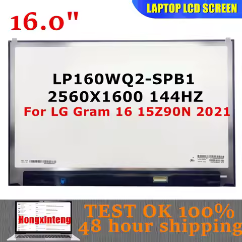 LP160WQ2-SPB1 LP160WQ2 (SP)(B1) Original NEW 16.0''INCH Laptop LCD Screen 2.5K 2560X1600 40PINS 144H