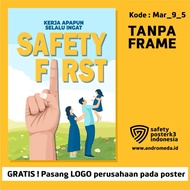 K3 Slogan Safety Poster, Main Safety 9_5 A1