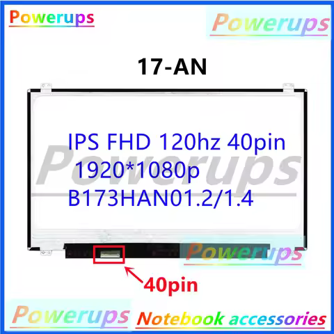 New A+ Laptop LCD/LED Screen/Display For HP OMEN 17-AN 17-an105ns AUO149D IPS FHD 120hz 40pin