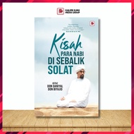 LT9| Kisah Para Nabi di Sebalik Solat