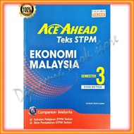 Buku Rujukan : Ace Ahead STPM Ekonomi Malaysia Semester 3 / Penggal 3