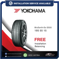 [𝗜𝗻𝘀𝘁𝗮𝗹𝗹𝗮𝘁𝗶𝗼𝗻 𝗣𝗿𝗼𝘃𝗶𝗱𝗲𝗱] 195/55 15 Yokohama ES32 New Tyre