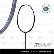 LI-NING Axforce Cannon Pro 4U | 5U BADMINTON RACKET
